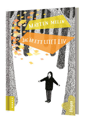 Jag är ett litet liv : dikter mest om vänskap / Mårten Melin ; illustrationer: Malin Ahlin