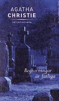 Begravningar är farliga / Agatha Christie ; översättning av Torsten Blomkvist