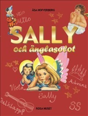 Sally och änglasolot / Åsa Hofverberg