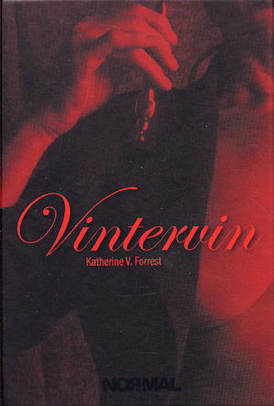 Vintervin / Katherine V. Forrest ; översättning: Karin Lindeqvist