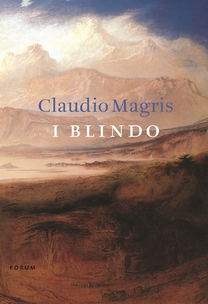 I blindo / Claudio Magris ; översättning: Barbro Andersson
