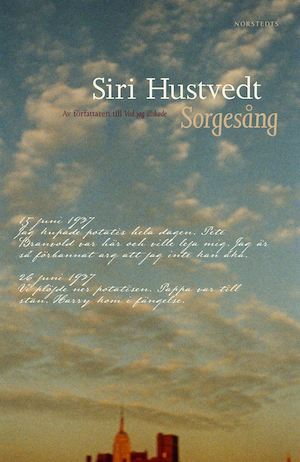 Sorgesång / Siri Hustvedt ; översättning av Rose-Marie Nielsen