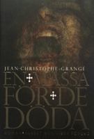 En mässa för de döda / Jean-Christophe Grangé ; översättning av Cecilia Franklin