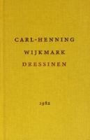 Dressinen / Carl-Henning Wijkmark