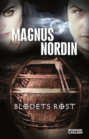 Blodets röst / Magnus Nordin