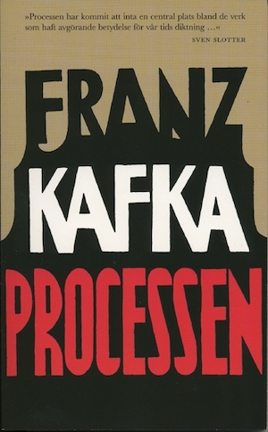Processen / Franz Kafka ; översättning av Karl Vennberg