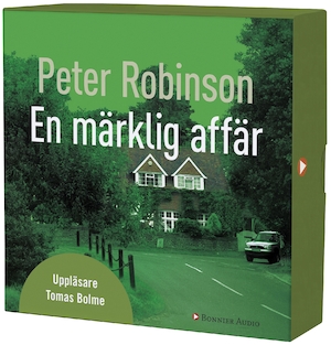 En märklig affär [Ljudupptagning] / Peter Robinson ; översättning: Jan Malmsjö