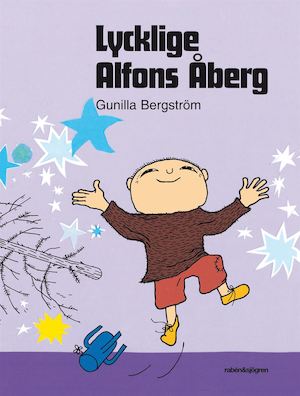 Lycklige Alfons Åberg / Gunilla Bergström, text & bilder