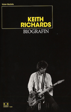 Keith Richards - biografin / Victor Bockris ; översättning: Ulrika Hennyey