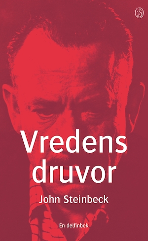Vredens druvor / John Steinbeck ; översättning av Thorsten Jonsson
