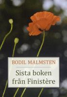 Sista boken från Finistère / Bodil Malmsten