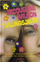 Tvillingsjälar / Jacqueline Wilson ; översättning av Barbro Lagergren