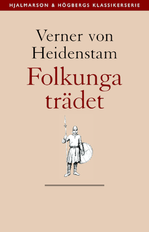 Folkungaträdet / Verner von Heidenstam