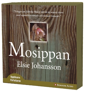 Mosippan [Ljudupptagning] / Elsie Johansson
