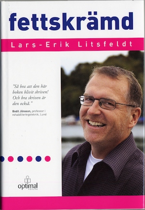 Fettskrämd / Lars-Erik Litsfeldt