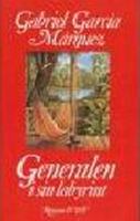Generalen i sin labyrint / Gabriel García Márquez ; översättning av Jens Nordenhök