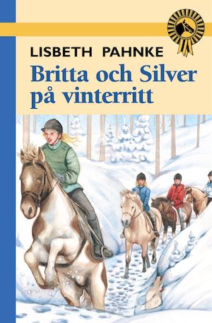 Britta och Silver på vinterritt / Lisbeth Pahnke