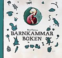 Den gröna barnkammarboken / i urval och sammanställning av Sara Nyström & Birgitta Westin