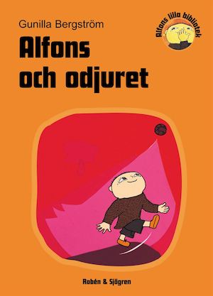 Alfons och odjuret / Gunilla Bergström