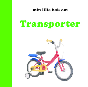 Min lilla bok om transporter