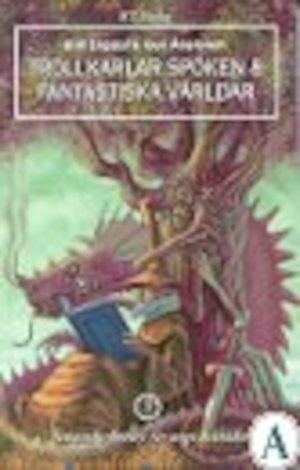 Trollkarlar, spöken & fantastiska världar : fantasyförfattare för unga bokslukare / av Britt Engdal, Gull Åkerblom. 3