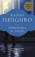 Återstoden av dagen / Kazuo Ishiguro ; översättning av Annika Preis
