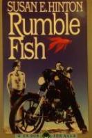 Rumble fish / S. E. Hinton ; översättning av Lars Göran Larsson