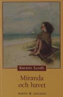 Miranda och havet / Kerstin Sundh