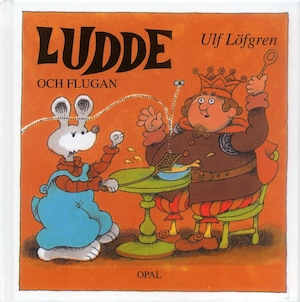 Ludde och flugan / Ulf Löfgren