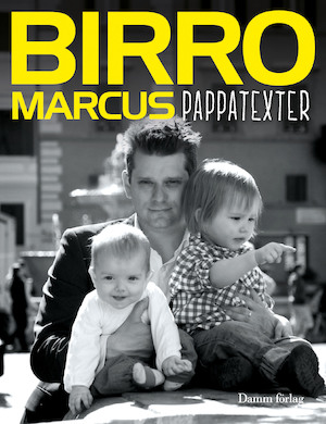 Pappatexter / Marcus Birro