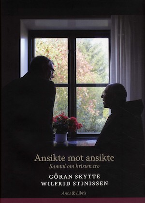 Ansikte mot ansikte : samtal om kristen tro / Göran Skytte, Wilfrid Stinissen ; [foto: André de Loisted]