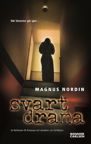 Svart drama / Magnus Nordin