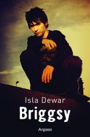 Briggsy / Isla Dewar ; översättning: Helena Olsson
