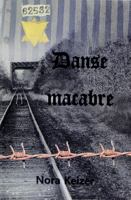 Danse macabre / Nora Keizer ; översättning: Albert J. Boerman, Karin Boerman