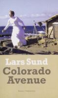Colorado Avenue / Lars Sund