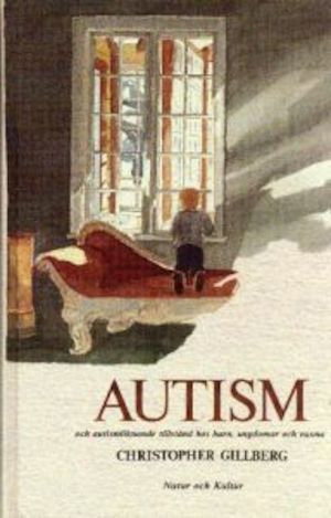 Autism och autismliknande tillstånd hos barn, ungdomar och vuxna