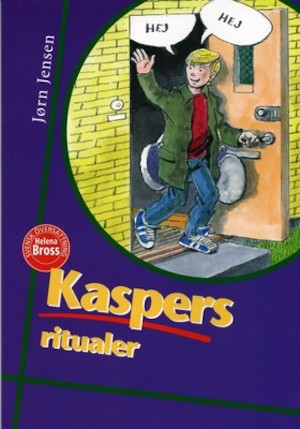 Kaspers ritualer / Jørn Jensen ; svensk översättning: Helena Bross ; [illustrationer: Jon Ranheimsæter]