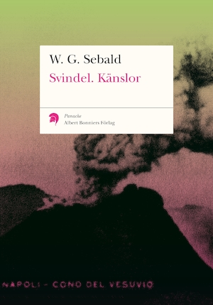 Svindel, känslor / W. G. Sebald ; översättning: Ulrika Wallenström