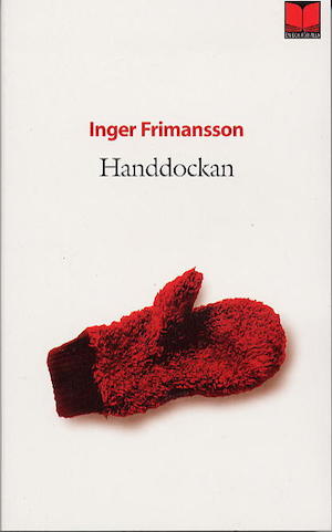 Handdockan / Inger Frimansson