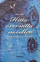 Hitta översatta noveller : ett tematiskt register med kommentarer / Olof Gardell