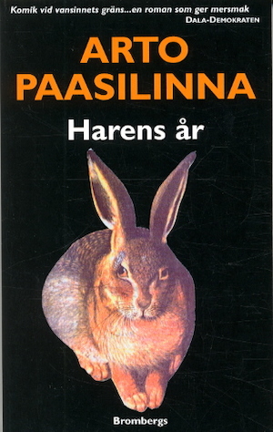 Harens år / Arto Paasilinna ; översättning: Camilla Frostell