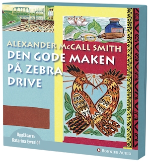 Den gode maken på Zebra Drive [Ljudupptagning] / Alexander McCall Smith ; översättning: Peder Carlsson
