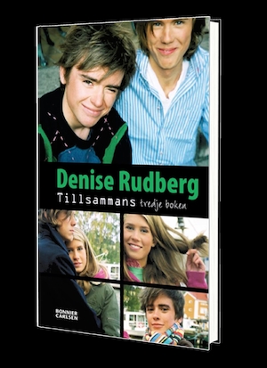 Tillsammans - tredje boken / Denise Rudberg