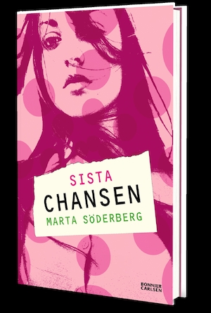 Sista chansen / Marta Söderberg