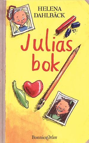 Julias bok / Helena Dahlbäck ; teckningar av Erika Eklund