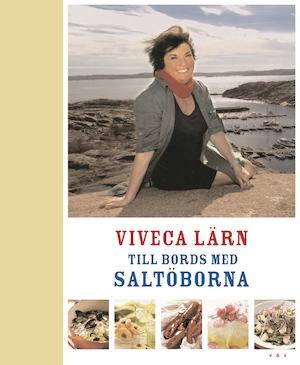 Till bords med Saltöborna / Viveca Lärn