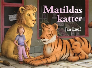 Matildas katter / Jan Lööf