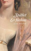 Stolthet och fördom / Jane Austen ; översättning av Gösta Olzon