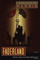 Faderland / Robert Harris ; översättning: Hans Berggren