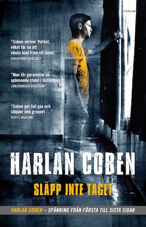 Släpp inte taget / Harlan Coben ; översättning: Jan Järnebrand